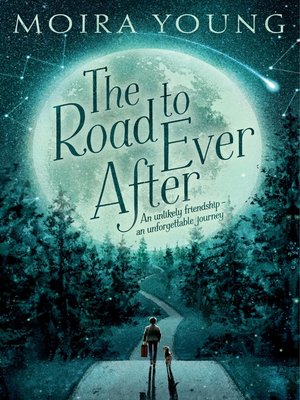 cover image of The Road to Ever After